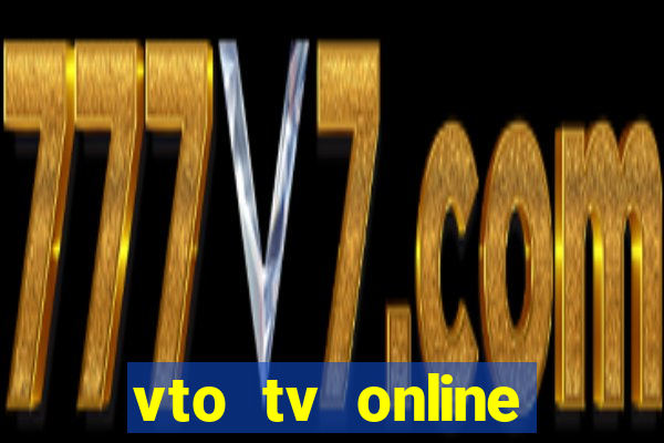 vto tv online futebol sportv